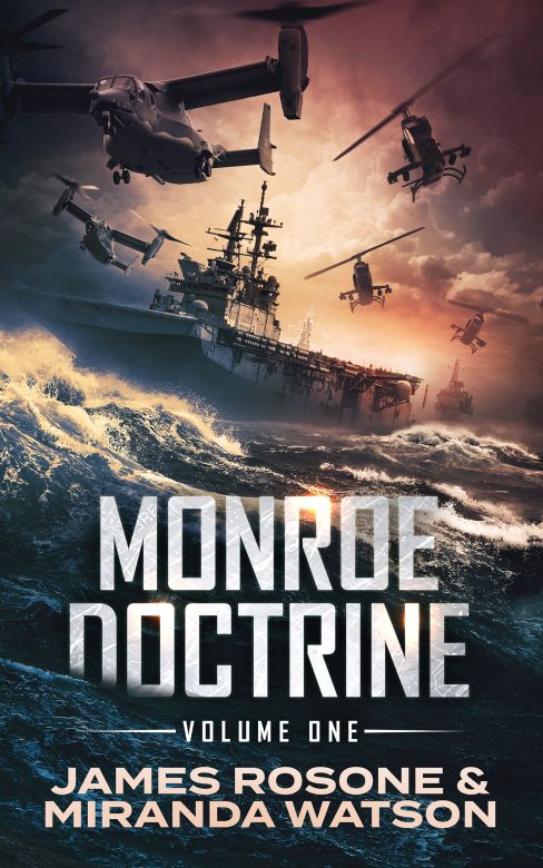 The Monroe Doctrine Volume I